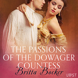 Omslagsbild för The Passions of the Dowager Countess - Erotic Short Story