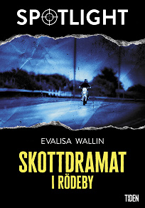Cover for Skottdramat i Rödeby