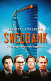 Omslagsbild för Swedbank - Penningtvätten och lögnerna
