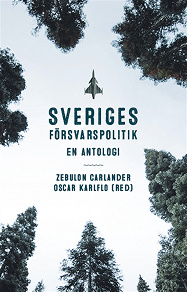 Omslagsbild för Sveriges försvarspolitik