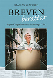 Omslagsbild för Breven berättar - Ingvar Kamprads visionära ledarskap på IKEA