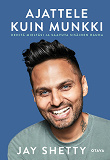 Cover for Ajattele kuin munkki