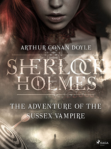 Omslagsbild för The Adventure of the Sussex Vampire