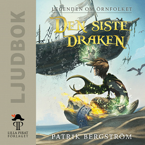 Cover for Legenden om Örnfolket: Den sista draken