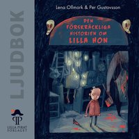 Cover for Den förskräckliga historien om Lilla hon