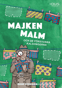 Omslagsbild för Majken Malm och de försvunna kalsongerna