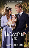 Cover for Drömmarnas stad