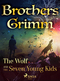 Omslagsbild för The Wolf and the Seven Young Kids