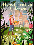 Cover for The Gardener and the Noble Family 