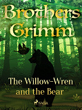 Omslagsbild för The Willow-Wren and the Bear