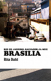 Omslagsbild för Brasilia: Rio de Janeiro, Salvador ja muu Brasilia