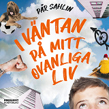 Cover for I väntan på mitt ovanliga liv