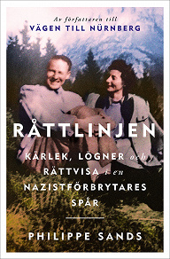 Omslagsbild för Råttlinjen : kärlek, lögner och rättvisa i en nazistförbrytares spår