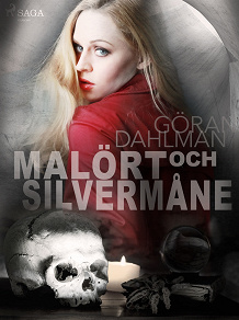 Cover for Malört och silvermåne
