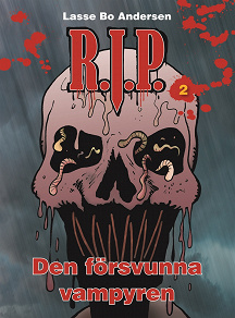 Omslagsbild för R.I.P. 2 - Den försvunna vampyren
