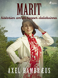 Cover for Marit: historien om en tapper dalakvinna