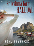 Cover for En kvinna for till Halldal