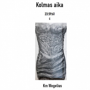 Omslagsbild för Kolmas aika: 23:59:61