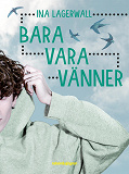 Cover for Bara vara vänner