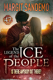 Cover for The Ice People 47 – Is There Anybody Out There?