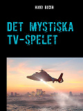 Omslagsbild för Det mystiska TV-spelet: Ett äventyr