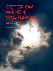 Omslagsbild för Öster om månen, väster om solen