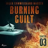Cover for Burning Guilt - Chapter 3