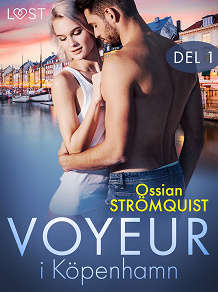Omslagsbild för Voyeur i Köpenhamn del 1 - erotisk novell