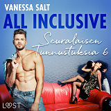 Cover for All Inclusive – Seuralaisen Tunnustuksia 6