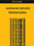 Omslagsbild för Hakowanie Swojego Przeznaczenia