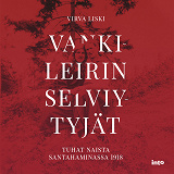 Cover for Vankileirin selviytyjät