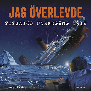 Cover for Jag överlevde Titanics undergång 1912