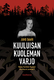 Cover for Kuuluisan kuoleman varjo