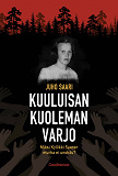 Omslagsbild för Kuuluisan kuoleman varjo