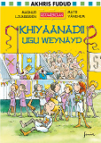 Cover for Riddarskolan. Det stora fusket. Somalisk version