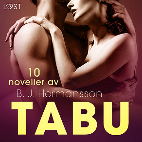 Omslagsbild för Tabu: 10 noveller av B. J. Hermansson - erotisk novellsamling