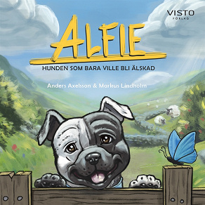 Omslagsbild för Alfie - hunden som bara ville bli älskad