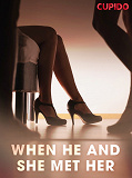 Cover for When He and She met Her