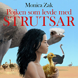 Cover for Pojken som levde med strutsar