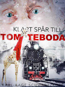 Omslagsbild för Klart spår till Tomteboda