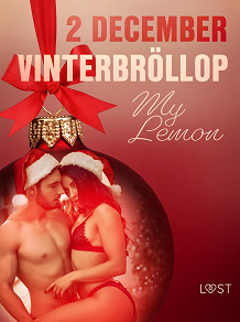 Omslagsbild för 2 december: Vinterbröllop - en erotisk julkalender