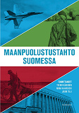 Omslagsbild för Maanpuolustustahto Suomessa