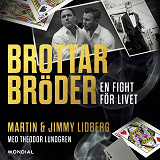 Omslagsbild för Brottarbröder : En fight för livet