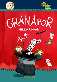 Cover for Granapor gillar magi, förresten