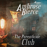 Cover for The Parenticide Club