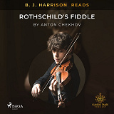 Omslagsbild för B. J. Harrison Reads Rothschild's Fiddle
