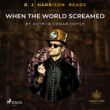 Omslagsbild för B. J. Harrison Reads When the World Screamed