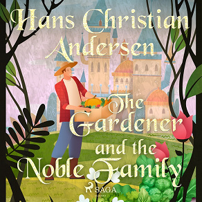Omslagsbild för The Gardener and the Noble Family 