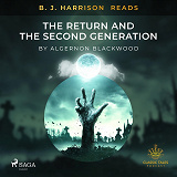 Omslagsbild för B. J. Harrison Reads The Return and The Second Generation