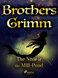Omslagsbild för The Nixie of the Mill-Pond